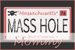Mass Hole Mommy