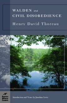 Walden and Civil Disobedience (paper) - Henry David Thoreau,Jonathan Levin