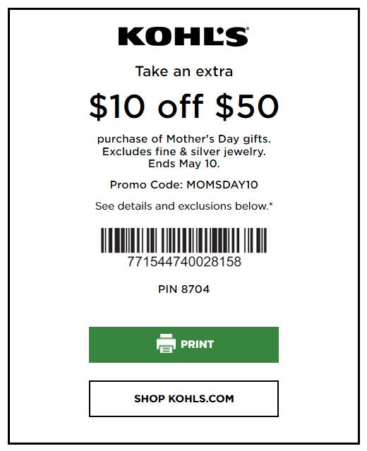 Kohl’s Coupons: Extra $10 OFF $50 Mother's Day Gifts | August 2020 ...