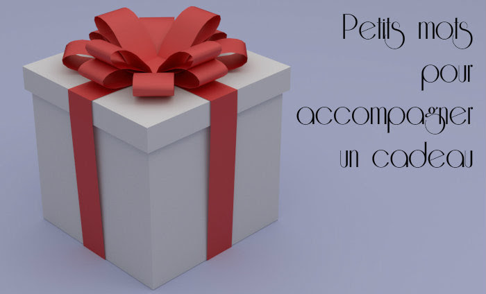 Petit Mot Pour Accompagner Un Cadeau