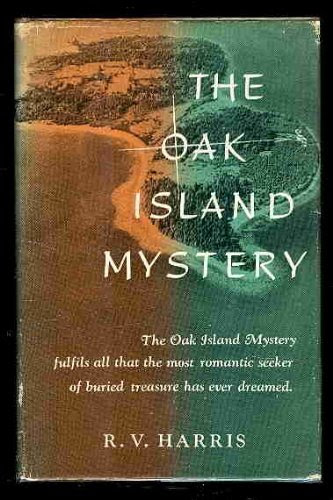 The Oak Island MysteryBy R.V. Harris