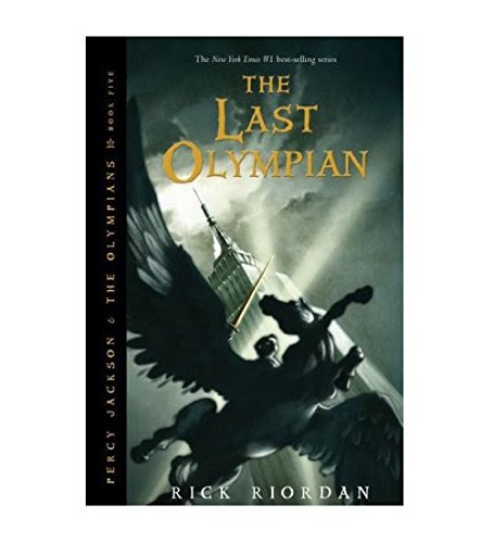 The Last Olympian (Percy Jackson and the Olympians, Book 5), by Rick Riordan