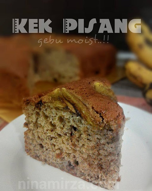 Resepi Kek Pisang Gebu Moist Gerenti Sedap