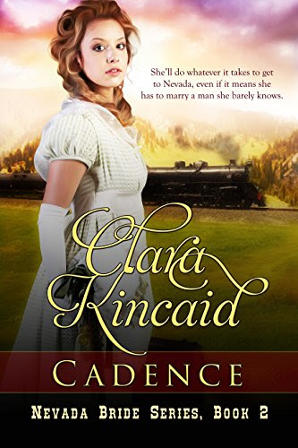 Cadence, (Sweet Western Historical Romance) (Nevada Brides Series Book 2), by Clara Kincaid