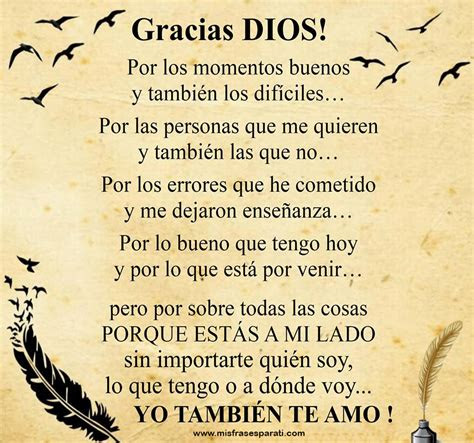 gracias dios por los momentos buenos  tambien los