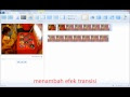 Sunting Video dengan Movie Maker