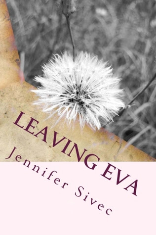 Leaving Eva