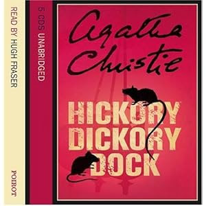 Hickory Dickory Dock: Complete & Unabridged