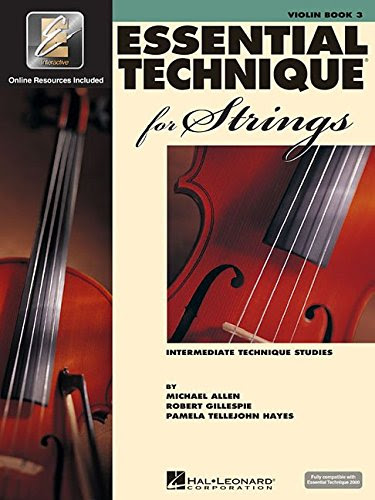 Essential Technique for Strings (Essential Elements Book 3): Violin, by Robert Gillespie, Pamela Tellejohn Hayes, Michael Allen