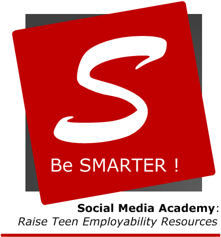 SMARTER - Social Media Academy: Raise Teen Employability Resources