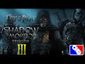 Middle Earth: Shadow of Mordor - Ep 3 - Don't be flashy