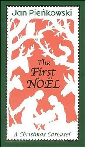 The First Noel: A Christmas Carousel