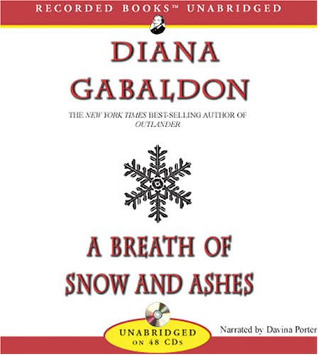 A Breath of Snow and Ashes (Outlander), by Diana Gabaldon