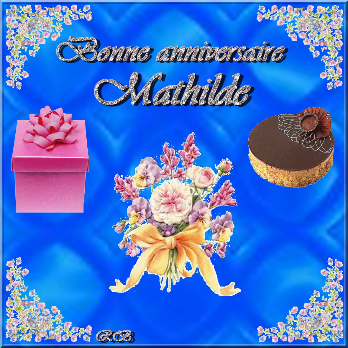 Bon Anniversaire Mathilde