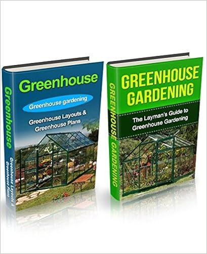  Greenhouse gardening