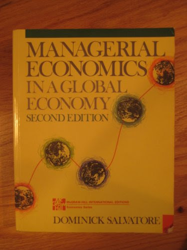 Managerial Economics in a Global EconomyBy Dominick Salvatore