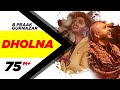 B Praak Dholna Live Mp3 Download