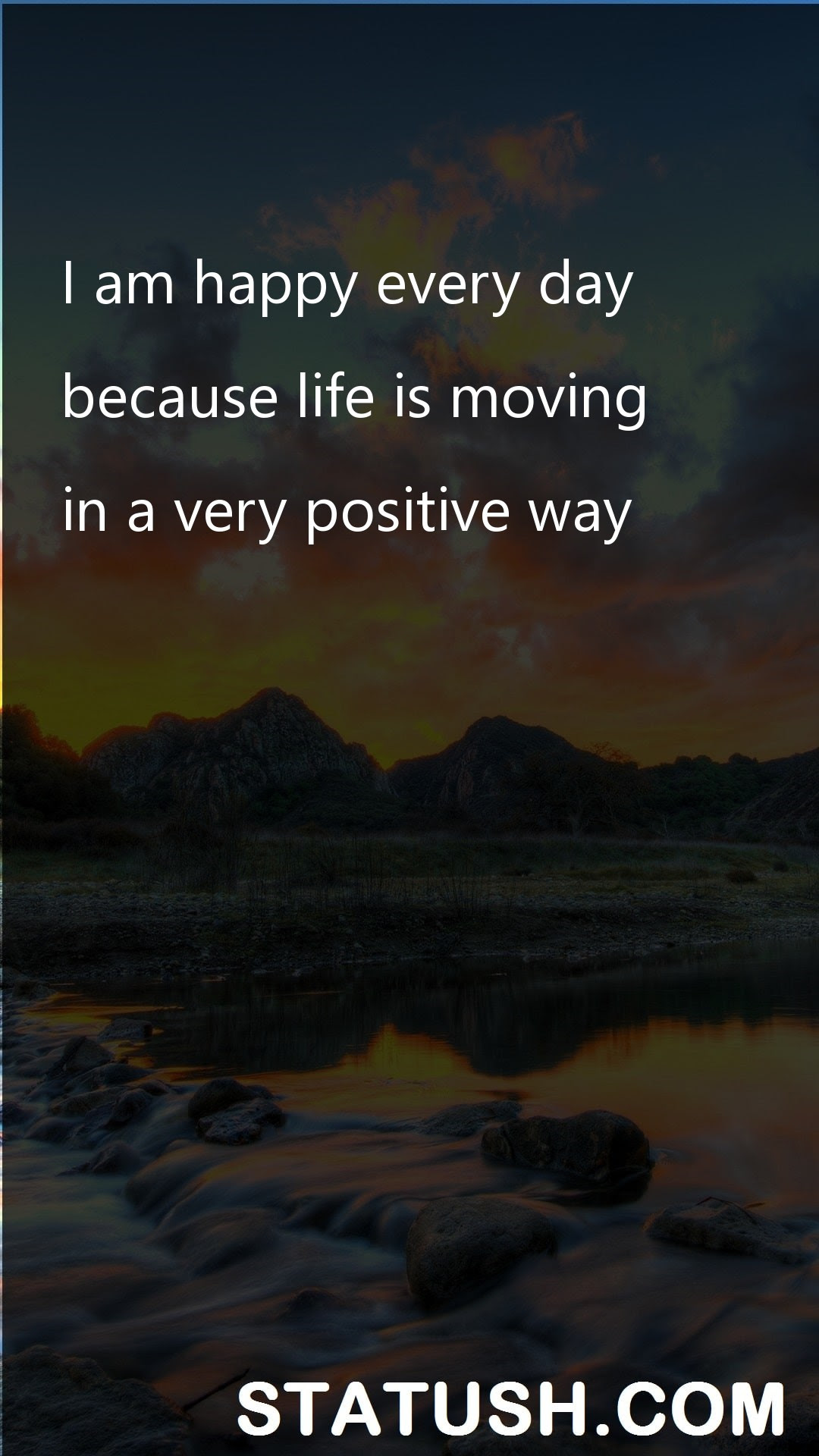 Life Quotes I Am Happy Every Day