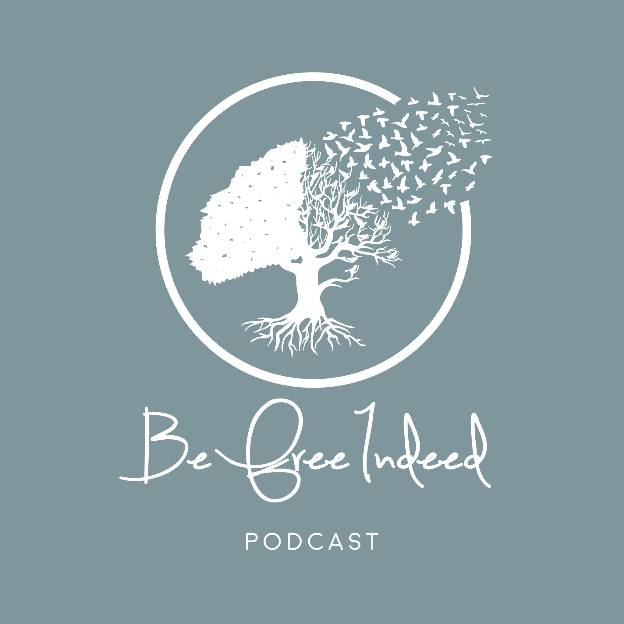 2 Identity Be Free Indeed Podcast Be Free Indeed Podcast Lyssna Har Poddtoppen Se