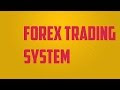 Online Trading System Forex