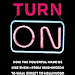 Online Reading The Turn-On: How the Powerful Make Us Like Them-from Washington to Wall Street to Hollywood 62911694 English PDF