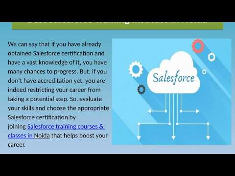 Available for Best Salesforce Training Institutes in Noida For Professionals 