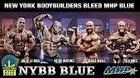 Mike P's short lived bodybuilding "reality show" (his words not mine) NYBB Blue following the best bodybuilders in NY in the early 2010s