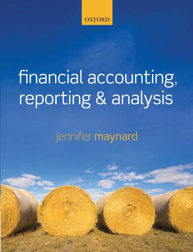 Financial Accounting, Reporting, and Analysis, by Jennifer Maynard