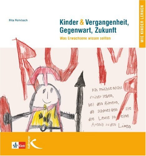 Download Kinder Vergangenheit Gegenwart Zukunft Was