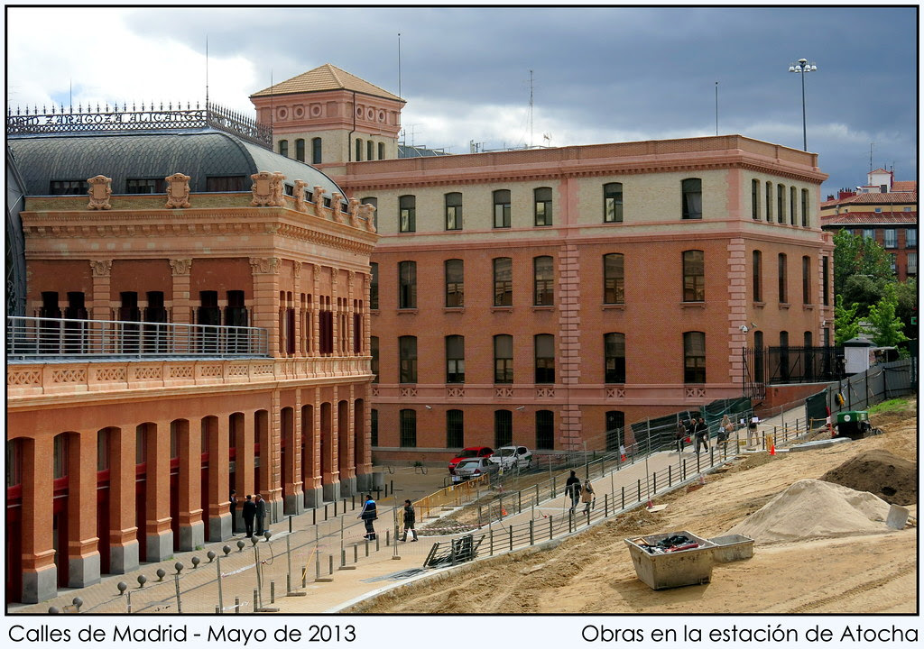 Calles de Madrid: obras en la estación de Atocha