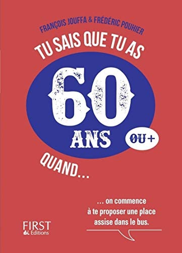 Téléchargement gratuit Tu sais que tu as 60 ans quand... Orientation
Livre électronique complet