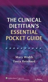 The Clinical Dietitian's Essential Pocket Guide, by Mary Width