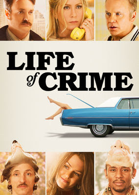 Life of Crime