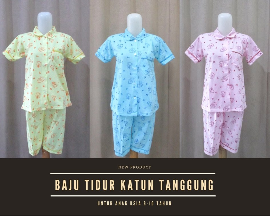 Pusat Grosir Baju  Tidur  Katun Anak  Tanggung Murah Tanah 