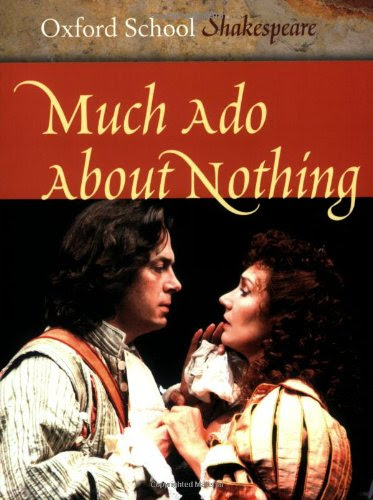Much Ado About Nothing (Oxford School Shakespeare Series), by William Shakespeare