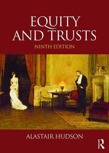 Equity and Trusts, by Alastair Hudson