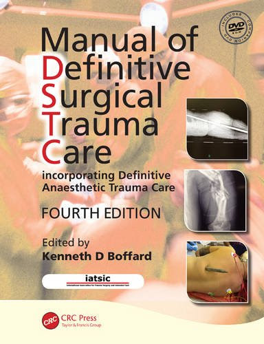 Manual of Definitive Surgical Trauma Care, Fourth EditionFrom CRC Press