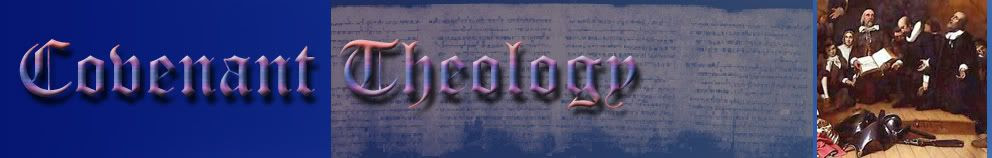Covenant Theology