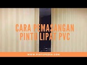 Terupdate Cara Pemasangan Pintu Lipat PVC 0812 3173 4464 , paling heboh!