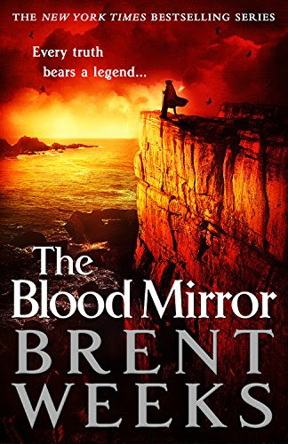 The Blood Mirror (Lightbringer), by Brent Weeks