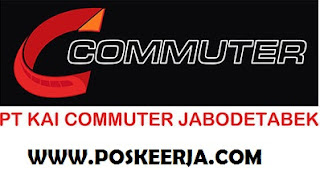 Loker Terbaru PT KAI Commuter Jabodetabek September 2017