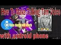 How To Make Talking Tom Voice || with android phone