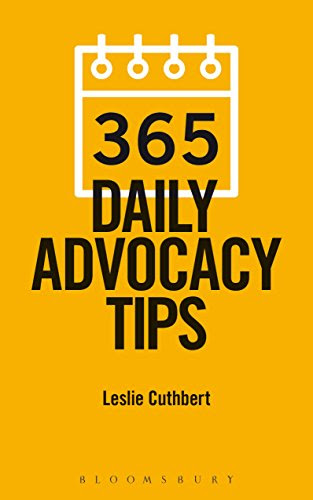 365 Daily Advocacy TipsBy Leslie Cuthbert