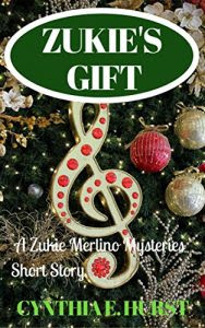 Zukie's Gift by Cynthia E. Hurst