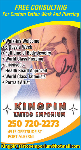 Kingpin Tattoo Emporium (250-720-2273) - Display Ad - FREE CONSULTING