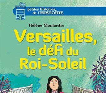 Reading Pdf Lire Versailles Le Defi Du Roi Soleil 5 Open Library PDF
