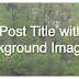 How To Change Blog Header Background Image Css