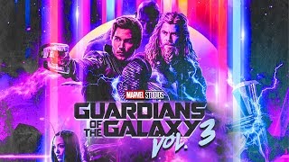 Guardians Of The Galaxy 3