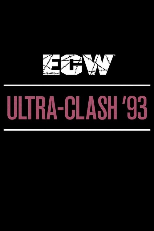 Regarder ECW UltraClash 1993 Streaming VF Complet 1993 En Ligne 4K
Français