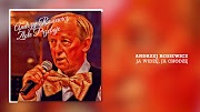 Andrzej Rosiewicz - Ja Widzę, Ja Chodzę